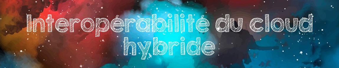 hybridation plateforme cloud