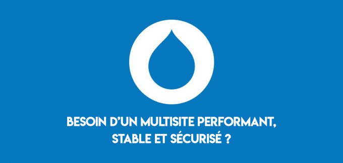 Quelle solution retenir pour un multisite performant, stable et sécurisé ?