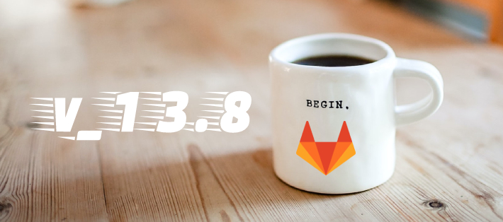 GitLab 13.8 – Quoi de neuf ?